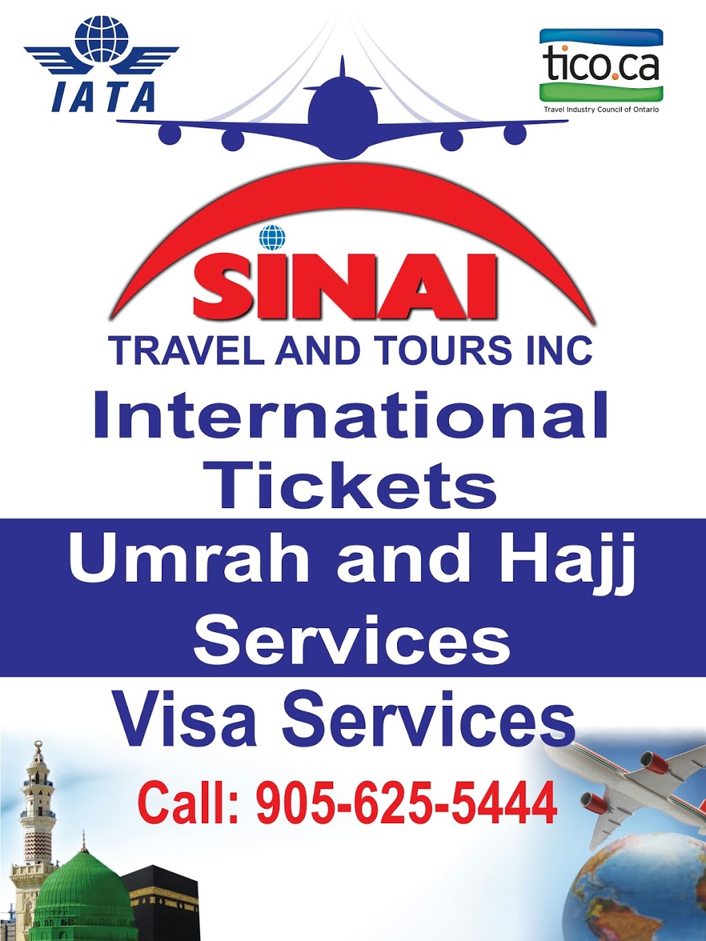 Sinai Travel and Tours Inc | travel agency | B-1 1515 Matheson Blvd East, Mississauga, ON L4W 2P5, Canada | 9056255444 OR +1 905-625-5444